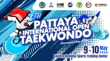 6th Pattaya International Open Taekwondo championship 2026